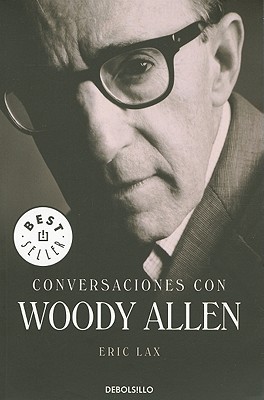 Cover for Conversaciones Con Woody Allen = Conversations with Woody Allen