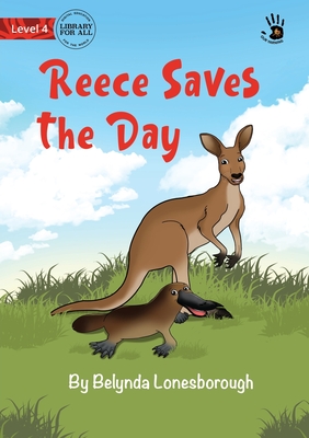 Reece Saves the Day - Our Yarning Cover Image