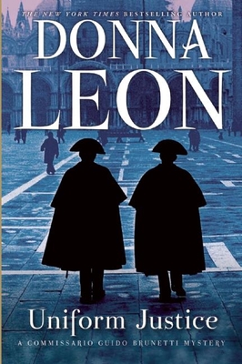 Uniform Justice By Donna Leon Cover Image