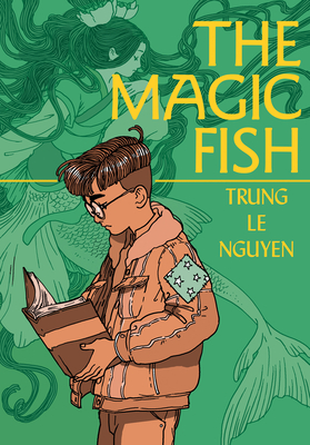 The Magic Fish: (A Graphic Novel)