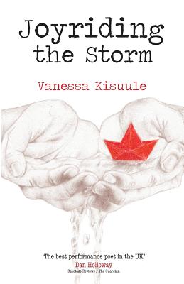 Joyriding the Storm By Vanessa Kisuule Cover Image