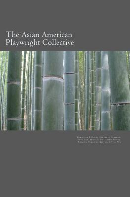 The Asian American Playwright Collective: An Anthology of New Plays Cover Image
