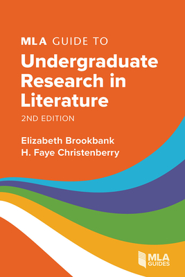 MLA Guide to Undergraduate Research in Literature Cover Image
