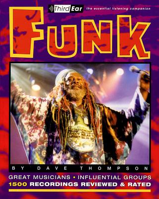 Funk (Third Ear) By Dave Thompson Cover Image