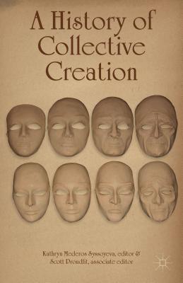 A History of Collective Creation Cover Image