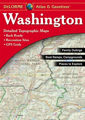 Washington - Delorme5t -OS (Washington Atlas & Gazetteer) By Rand McNally, Delorme Publishing Company, DeLorme Cover Image