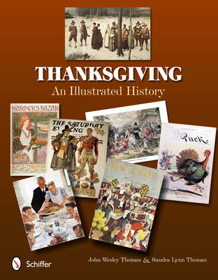 Thanksgiving: An Illustrated History Cover Image