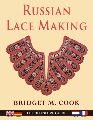 Russian Lace Making (English, Dutch, French and German Edition) Cover Image