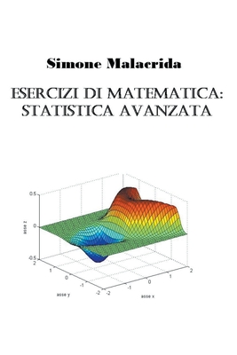 Esercizi di statistica avanzata Cover Image