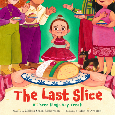 The Last Slice: A Three Kings Day Treat