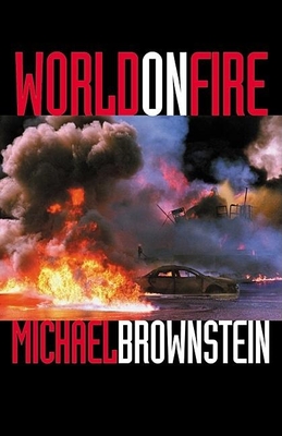 World on Fire By Michael Brownstein Cover Image