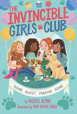 Home Sweet Forever Home (The Invincible Girls Club #1)