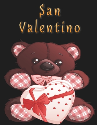 San Valentino: Libro Da Colorare Per Adulti By Milan Bellissima Colorare Cover Image