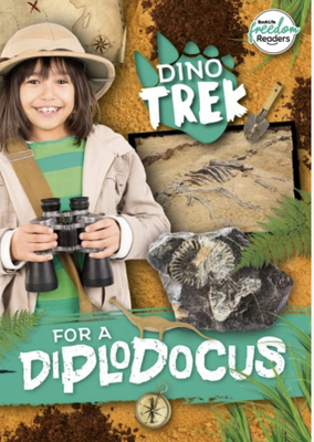 Dino Trek for a Diplodocus (Booklife Freedom Readers) Cover Image