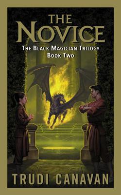 The Novice: The Black Magician Trilogy Book 2