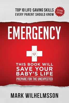 Emergency: This Book Will Save Your Baby's Life Cover Image