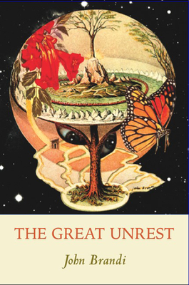 The Great Unrest By John Brandi Cover Image