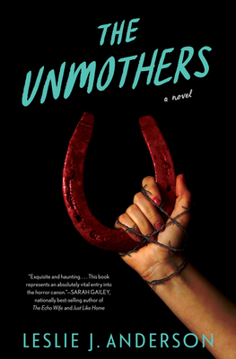 Cover Image for The Unmothers: A Novel