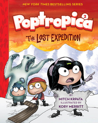 The Lost Expedition (Poptropica Book 2) By Kory Merritt (Illustrator), Mitch Krpata, Jeff Kinney (From an idea by) Cover Image