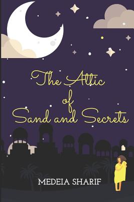 Cover for The Attic of Sand and Secrets