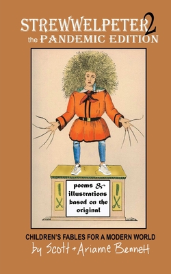 Struwwelpeter 2: Pandemic Edition: Children's Fables for a Modern World Cover Image