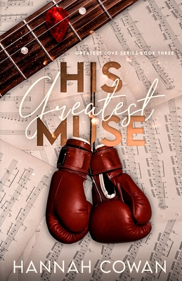 His Greatest Muse By Hannah Cowan Cover Image