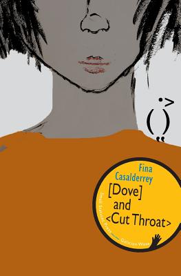Dove and Cut Throat (Galician Wave #2) By Fina Casalderrey, Jonathan Dunne (Translator) Cover Image