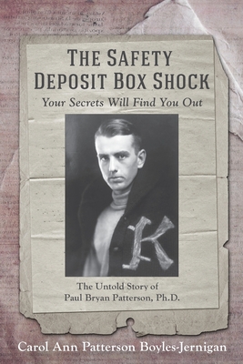 The Safety Deposit Box Shock: Your Secrets Will Find You Out Cover Image