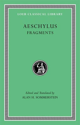 Fragments (Loeb Classical Library #505) Cover Image
