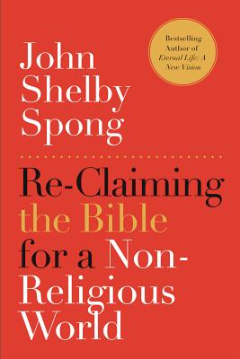 Re-Claiming the Bible for a Non-Religious World Cover Image