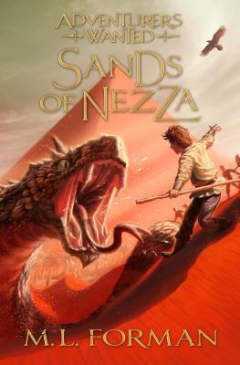 Cover for Sands of Nezza, 4 (Adventurers Wanted #4)