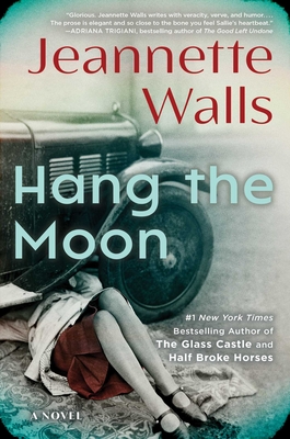 Cover Image for Hang the Moon: A Novel