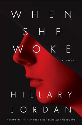 Cover Image for When She Woke: A Novel