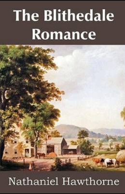 The Blithedale Romance Illustrated (Paperback) | Children's Book World