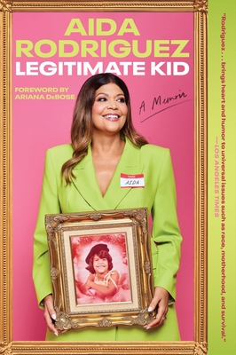Legitimate Kid: A Memoir Cover Image