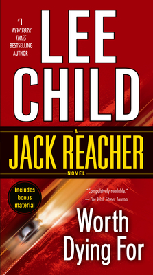 Worth Dying For: A Jack Reacher Novel Cover Image
