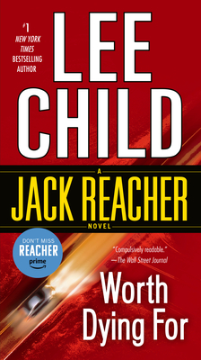 Worth Dying For: A Jack Reacher Novel Cover Image