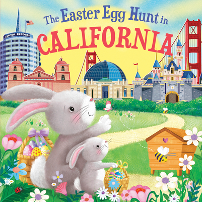 The Easter Egg Hunt in California By Laura Baker, Jo Parry (Illustrator) Cover Image