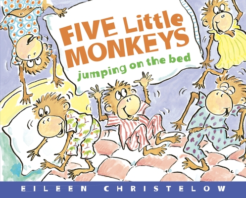 Five Little Monkeys Jumping on the Bed Deluxe Edition (A Five Little Monkeys Story) Cover Image