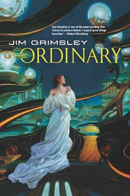 The Ordinary By Jim Grimsley Cover Image