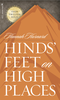 Hinds' Feet on High Places By Hannah Hurnard Cover Image