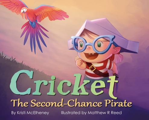 Cricket, The Second-Chance Pirate Cover Image