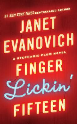 Finger Lickin' Fifteen (Stephanie Plum Novels #15) By Janet Evanovich Cover Image