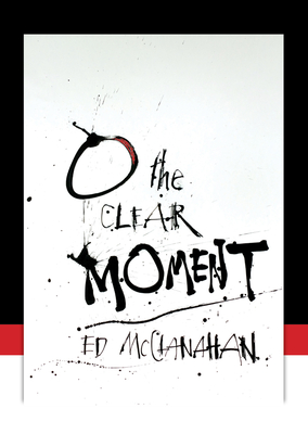 Cover for O the Clear Moment