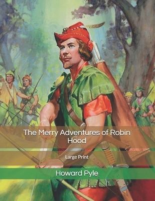The Merry Adventures of Robin Hood