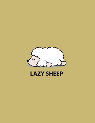 Lazy sheep: Lazy sheep on yellow cover and Dot Graph Line Sketch pages, Extra large (8.5 x 11) inches, 110 pages, White paper, Ske Cover Image