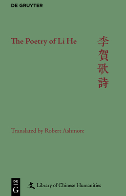 The Poetry of Li He (Library of Chinese Humanities) Cover Image