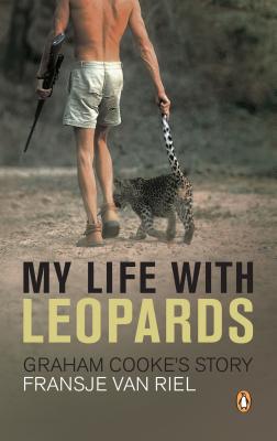 My Life with Leopards: Graham Cooke's Story Cover Image