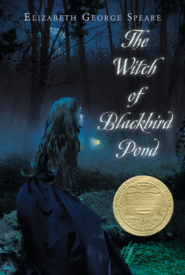 The Witch of Blackbird Pond By Elizabeth George Speare Cover Image