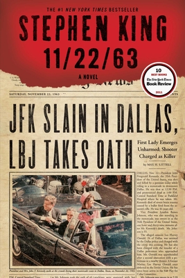 11/22/63: A Novel By Stephen King Cover Image